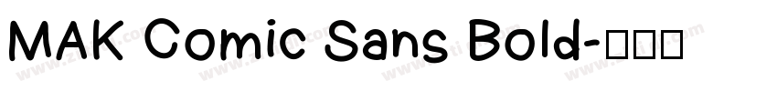 MAK Comic Sans Bold字体转换